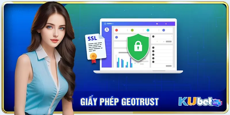 Chứng chỉ Geotrust giúp cải thiện trải nghiệm người chơi