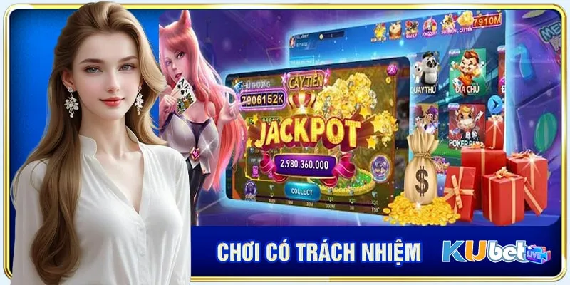 Quy định đối với hội viên chơi có trách nhiệm KUBET