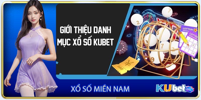 Hướng dẫn tham gia cá cược xổ số tại Kubet